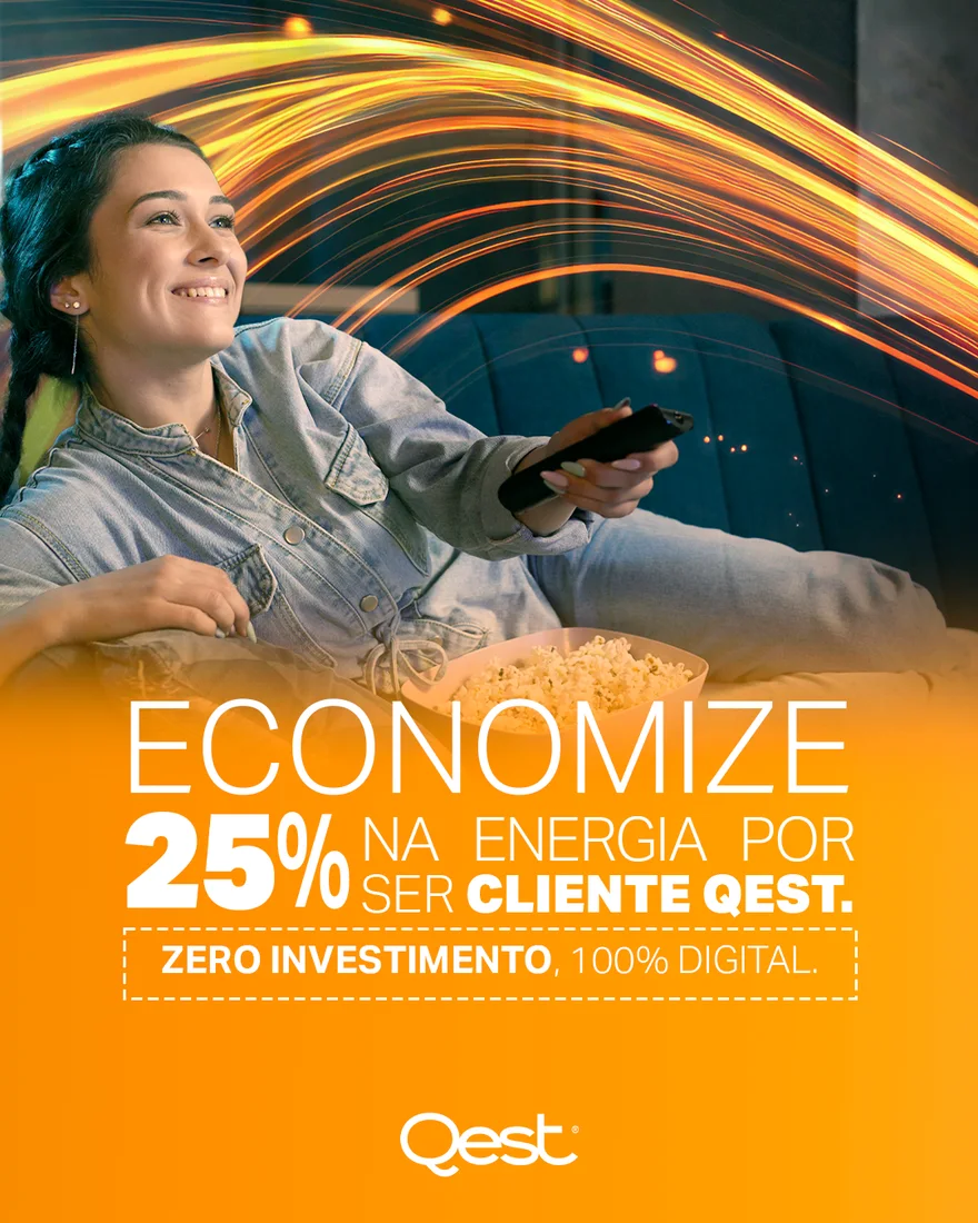 Economize 25% na energia por ser cliente Qest. Zero investimento, 100% digital.